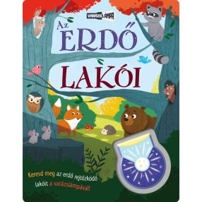 Napraforgó Varázslámpa - Az erdő lakói