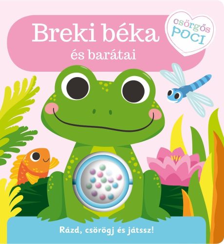 Napraforgó csörgős poci - Breki béka és barátai