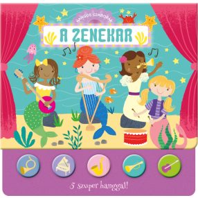 Napraforgó Hangos cimborák - A zenekar