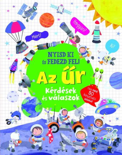 Napraforgó Nyisd ki és fedezd fel - Az űr