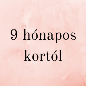 8 hónaptól