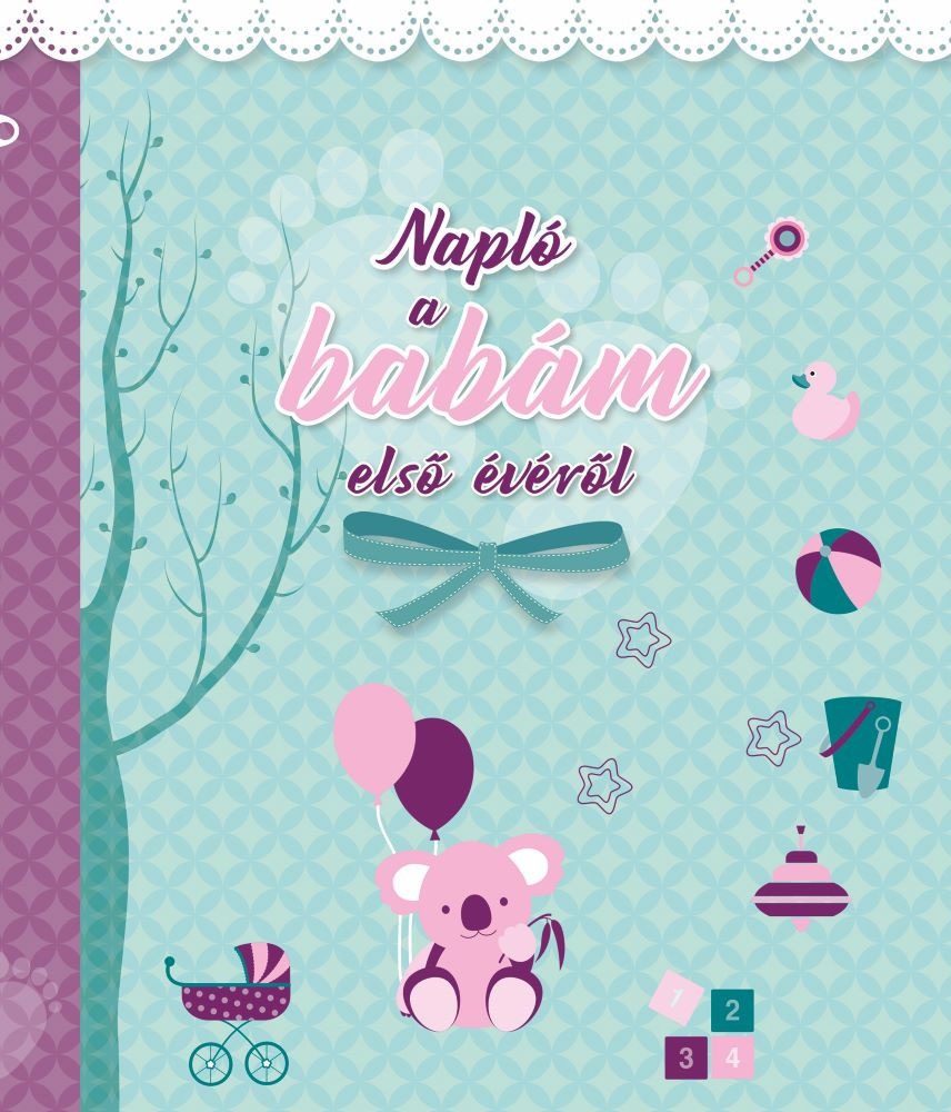 Napraforgó Napló a babám első évéről (lányos)
