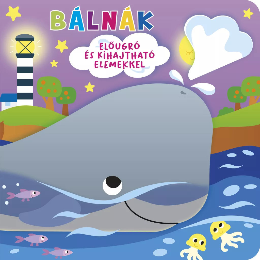 Napraforgó Ki bújt el ? Bálnák